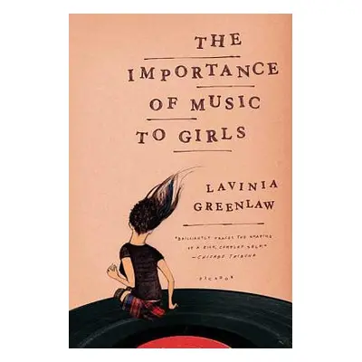 "The Importance of Music to Girls" - "" ("Greenlaw Lavinia")