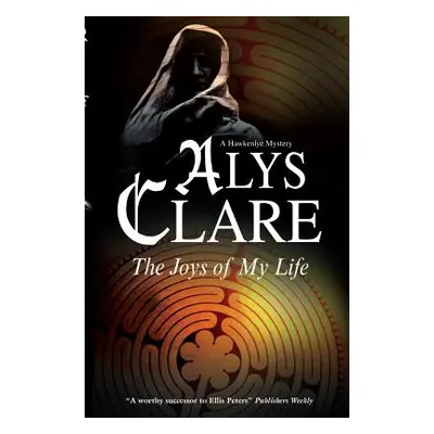 "The Joys of My Life" - "" ("Clare Alys")