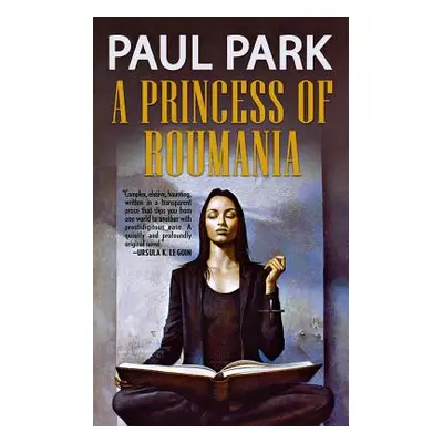 "A Princess of Roumania" - "" ("Park Paul")