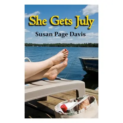 "She Gets July" - "" ("Davis Susan Page")