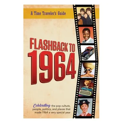 "Flashback to 1964 - Celebrating the pop culture, people, politics, and places.: From the origin