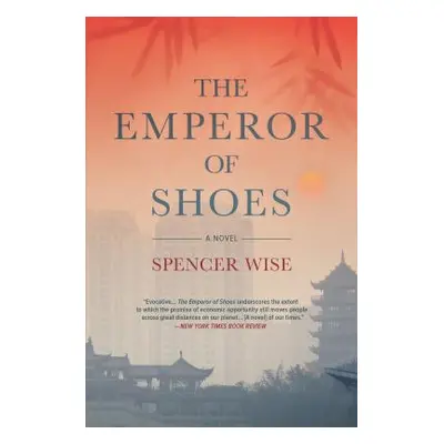 "The Emperor of Shoes" - "" ("Wise Spencer")