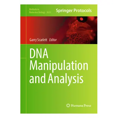 "DNA Manipulation and Analysis" - "" ("Scarlett Garry")