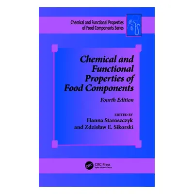 "Chemical and Functional Properties of Food Components" - "" ("Staroszczyk Hanna")