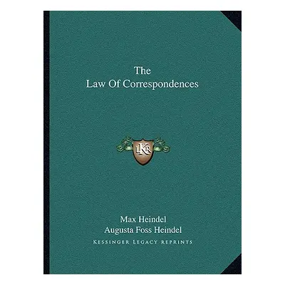 "The Law Of Correspondences" - "" ("Heindel Max")