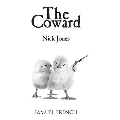 "The Coward" - "" ("Jones Nick")