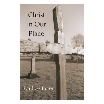 "Christ in Our Place: The Substitutionary Character of Calvin's Doctrine of Reonciliation" - "" 