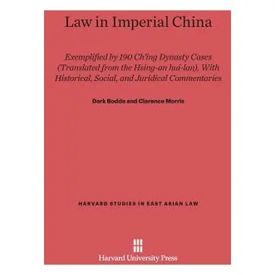 "Law in Imperial China: Exemplified by 190 Ch'ing Dynasty Cases