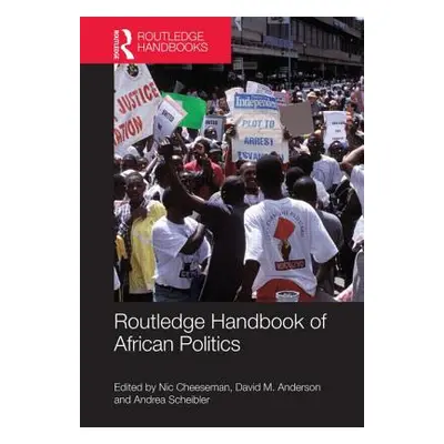 "Routledge Handbook of African Politics" - "" ("Cheeseman Nic")