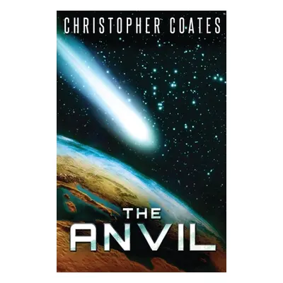 "The Anvil" - "" ("Coates Christopher")