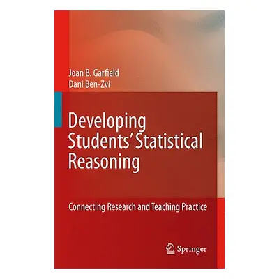 "Developing Students' Statistical Reasoning: Connecting Research and Teaching Practice" - "" ("G