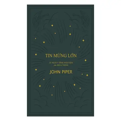 "Tin mừng lớn: 25 Bi tĩnh nguyện cho Ma Vọng" - "" ("Piper John")