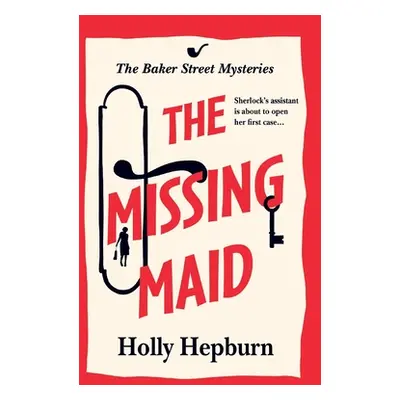 "The Missing Maid" - "" ("Hepburn Holly")