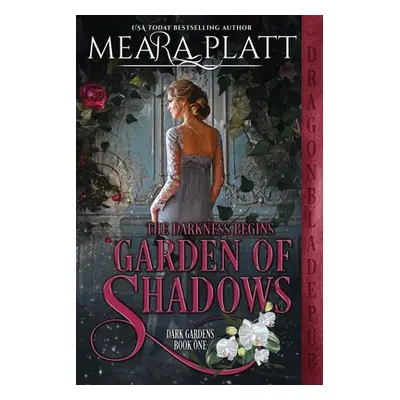 "Garden of Shadows" - "" ("Publishing Dragonblade")