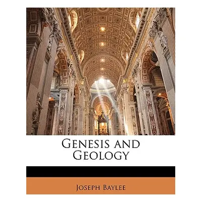 "Genesis and Geology" - "" ("Baylee Joseph")