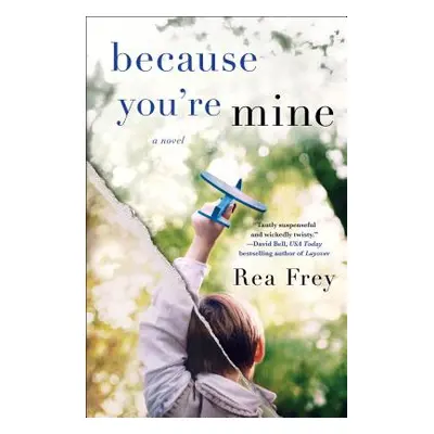 "Because You're Mine" - "" ("Frey Rea")