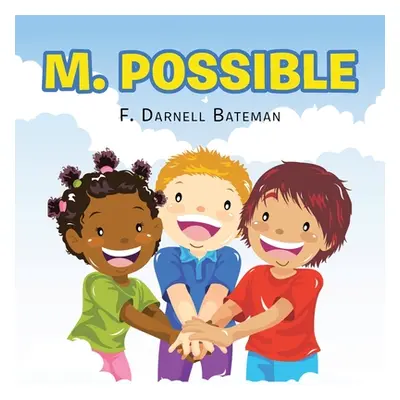 "M. Possible" - "" ("Bateman F. Darnell")