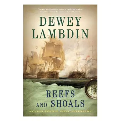 "Reefs and Shoals" - "" ("Lambdin Dewey")