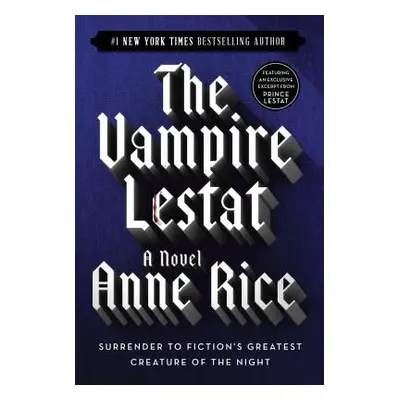 "The Vampire Lestat" - "" ("Rice Anne")