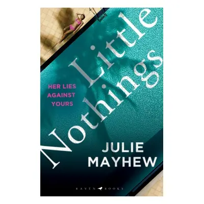 "Little Nothings" - "" ("Mayhew Julie")