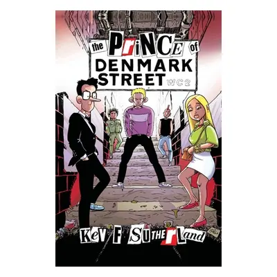 "Prince Of Denmark Street: Shakespeare graphic novel - Hamlet is a punk rocker" - "" ("Sutherlan