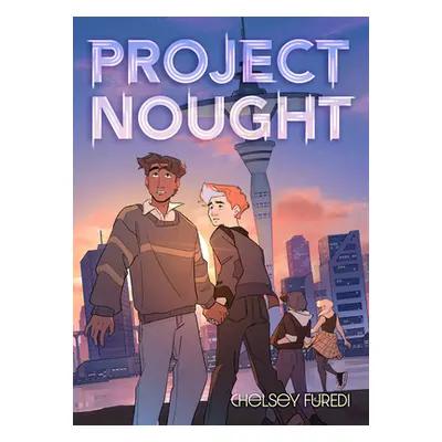 "Project Nought" - "" ("Furedi Chelsey")