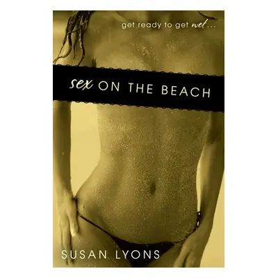 "Sex on the Beach" - "" ("Lyons Susan")