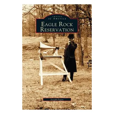 "Eagle Rock Reservation" - "" ("Fagan Joseph")