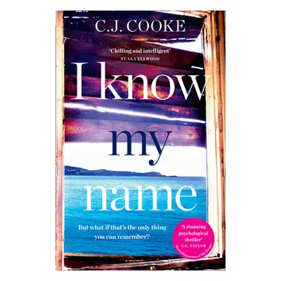 "I Know My Name" - "" ("Cooke C. J.")