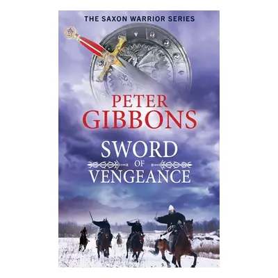 "Sword of Vengeance" - "" ("Gibbons Peter")