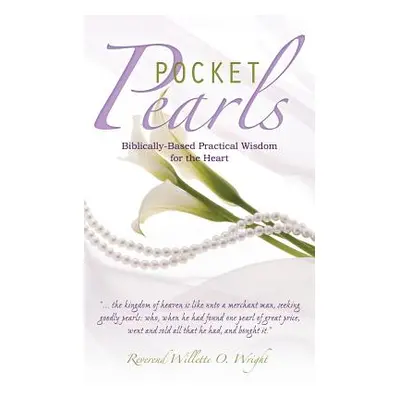 "Pocket Pearls" - "" ("Wright Reverend Willette O.")