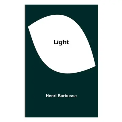 "Light" - "" ("Barbusse Henri")