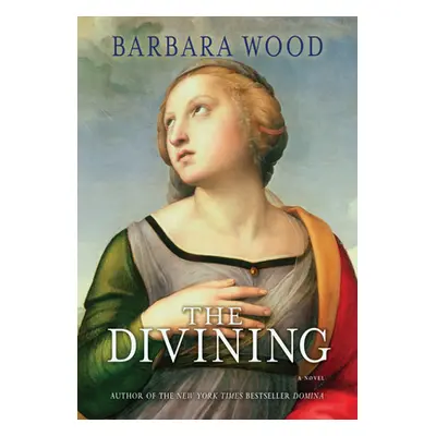 "The Divining" - "" ("Wood Barbara")