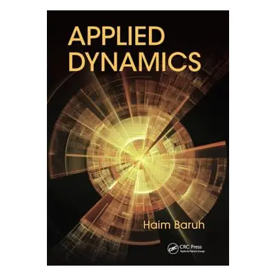 "Applied Dynamics" - "" ("Baruh Haim")