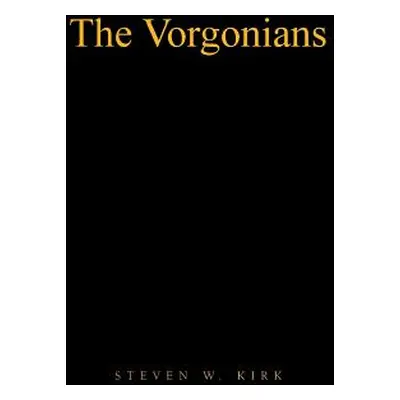 "The Vorgonians" - "" ("Kirk Steven W.")