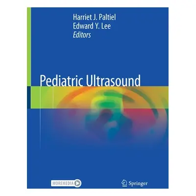 "Pediatric Ultrasound" - "" ("Paltiel Harriet J.")