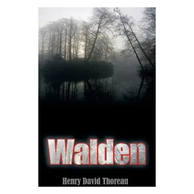 "Walden" - "" ("Thoreau Henry David")