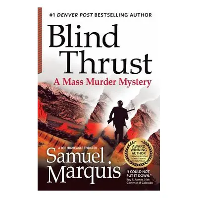 "Blind Thrust" - "" ("Marquis Samuel")