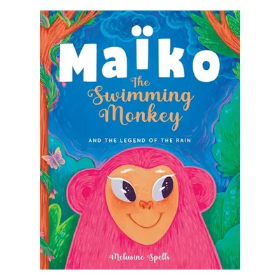 "Mako the Swimming Monkey and the Legend of the Rain: Heartwarming Tale About Friendship, Teamwo