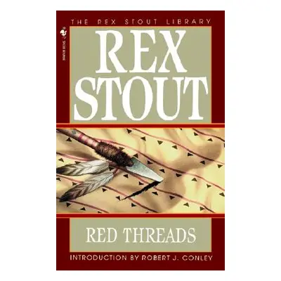 "Red Threads" - "" ("Stout Rex")