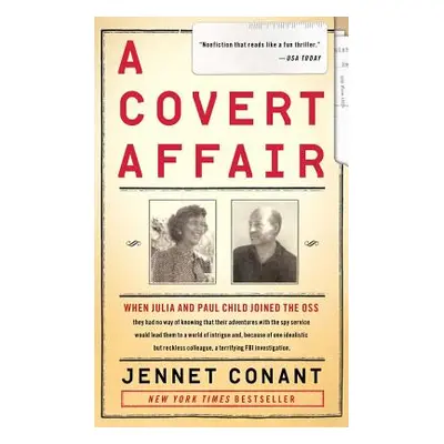 "A Covert Affair" - "" ("Conant Jennet")