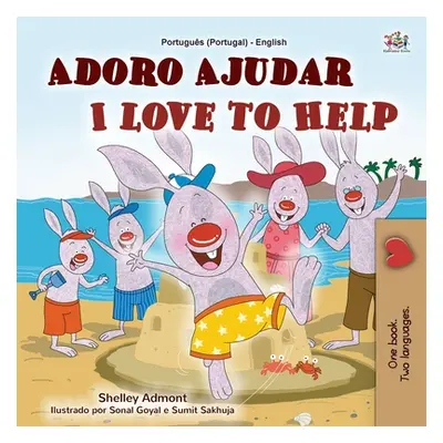 "I Love to Help (Portuguese English Bilingual Children's Book - Portugal): European Portuguese" 