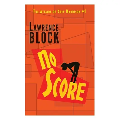 "No Score" - "" ("Block Lawrence")