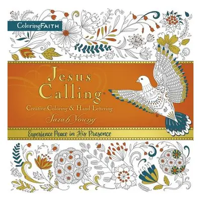 "Jesus Calling Adult Coloring Book: Creative Coloring and Hand Lettering" - "" ("Young Sarah")