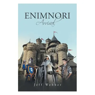 "Enimnori: Arrival" - "" ("Webber Jeff")