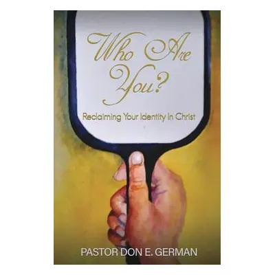 "Who Are You?" - "" ("German Pastor Don E.")