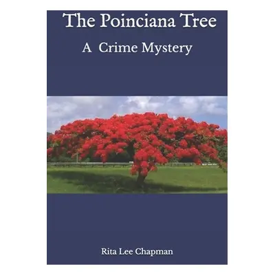 "The Poinciana Tree" - "" ("Chapman Rita Lee")