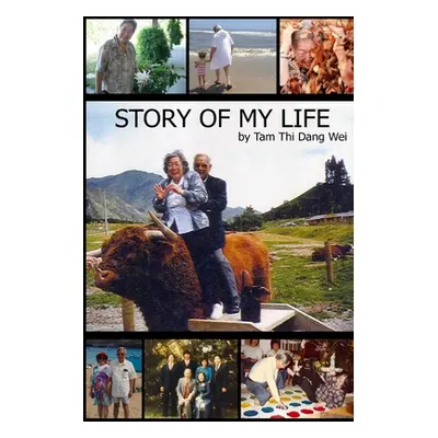 "Story of My Life (Paperback)" - "" ("Wei Tam")