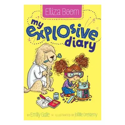 "My Explosive Diary" - "" ("Gale Emily")