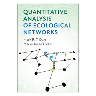 "Quantitative Analysis of Ecological Networks" - "" ("Dale Mark R. T.")